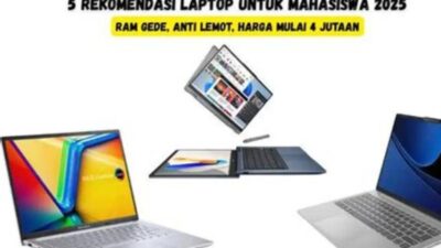 Rekomendasi Laptop 5 Jutaan Untuk Mahasiswa